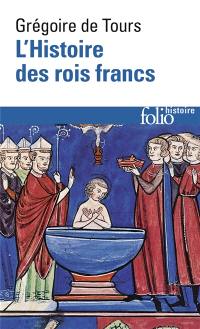 L'histoire des rois francs