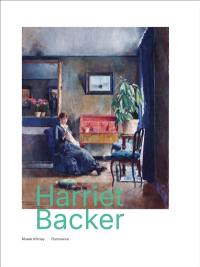 Harriet Backer (1845-1932) : la musique des couleurs