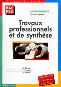 Travaux professionnels et de synthèse : bac pro comptabilité, classe de première