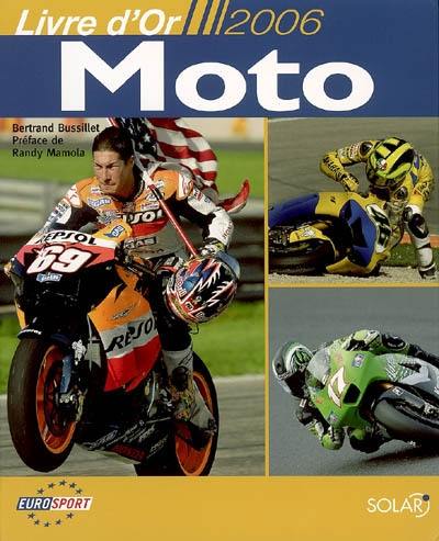 Le livre d'or de la moto 2006