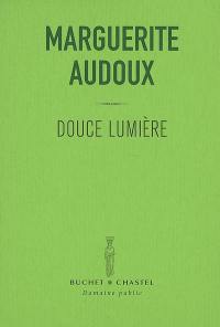 Douce lumière