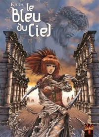 Le bleu du ciel. Vol. 2. Les ombres de Jérusalem