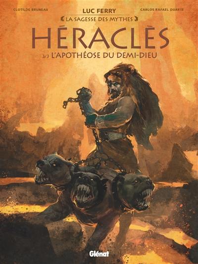 Héraclès. Vol. 3. L'apothéose du demi-dieu