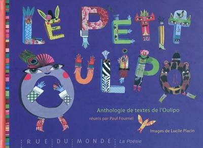 Le petit Oulipo : anthologie de textes de l'Oulipo