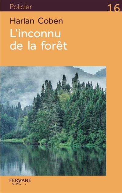 L'inconnu de la forêt