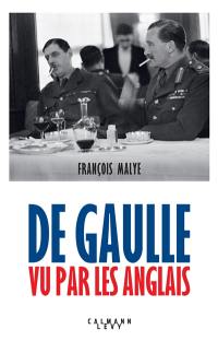 De Gaulle vu par les Anglais