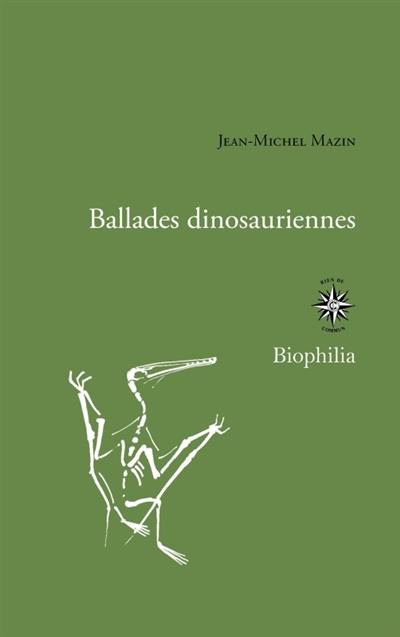 Ballades dinosauriennes : & brèves de fouilles