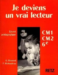 Je deviens un vrai lecteur, livret pédagogique : livret pédagogique, niveau 2