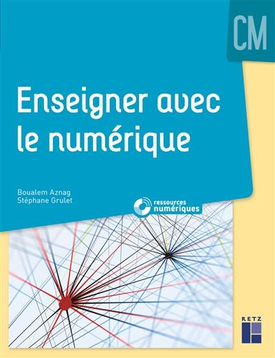 Enseigner avec le numérique : CM