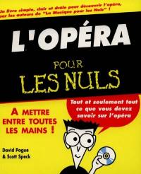 L'opéra pour les nuls