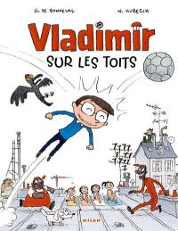 Vladimir sur les toits