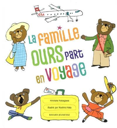 La famille ours part en voyage