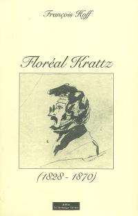 Floréal Krattz : 1828-1870