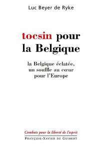 Tocsin pour la Belgique