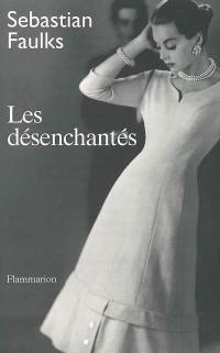 Les désenchantés