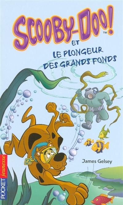 Scooby-Doo !. Scooby-Doo et le plongeur des grands fonds