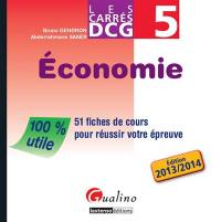 Economie : 51 fiches de cours pour réussir votre épreuve