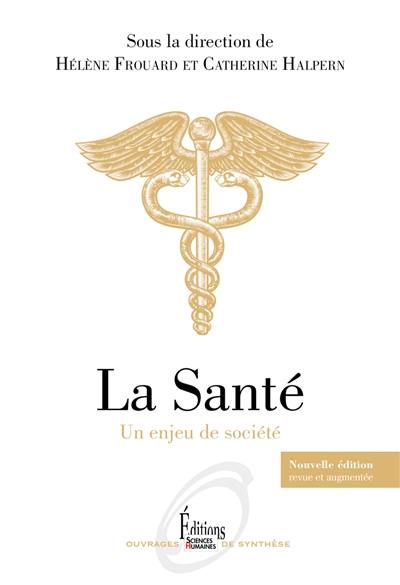 La santé : une science humaine