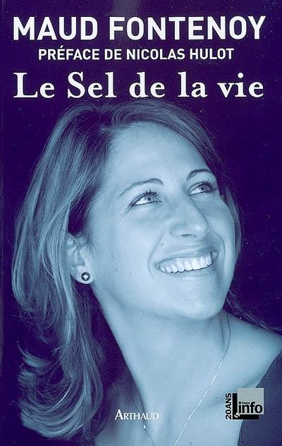 Le sel de la vie