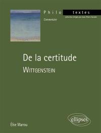 De la certitude, Wittgenstein