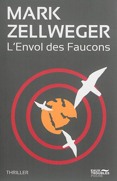 L'envol des faucons