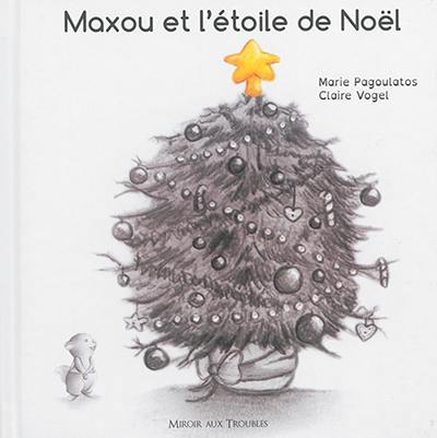 Maxou et l'étoile de Noël