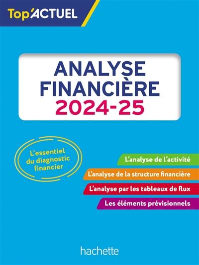 Analyse financière : 2024-2025