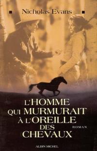 L'homme qui murmurait à l'oreille des chevaux