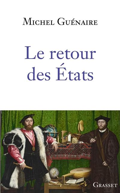 Le retour des Etats : essai