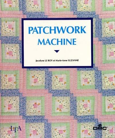 Patchwork machine