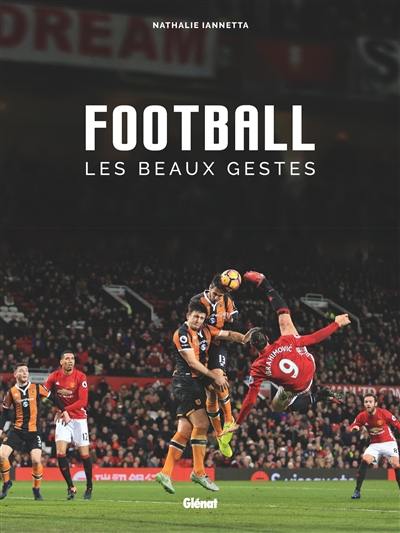 Football : les beaux gestes