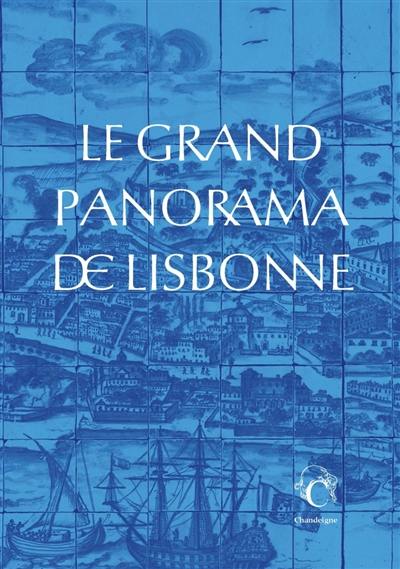 Le grand panorama de Lisbonne