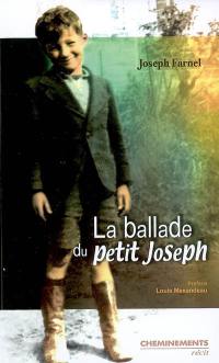 La ballade du petit Joseph : récit