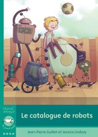 Le catalogue de robots