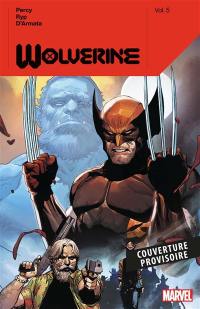 Wolverine. Vol. 3. Le programme du fauve