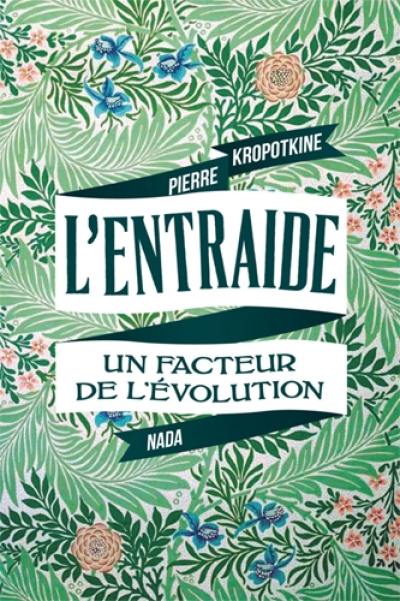 L'entraide, un facteur de l'évolution