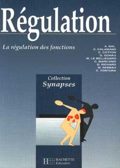 Régulation : la régulation des fonctions