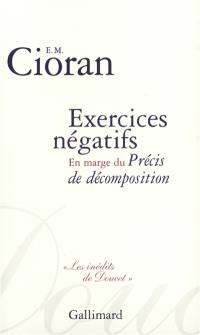 Exercices négatifs : en marge du Précis de décomposition