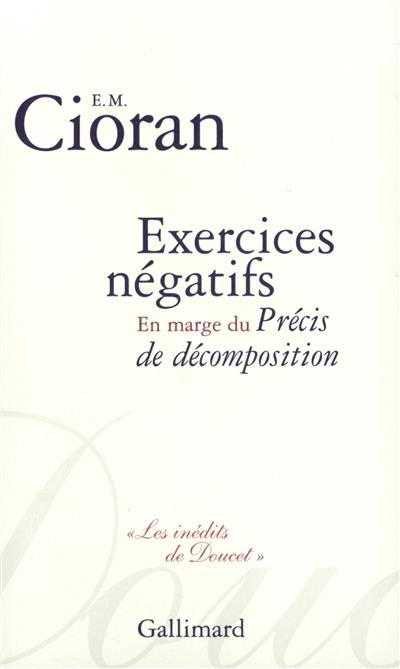 Exercices négatifs : en marge du Précis de décomposition