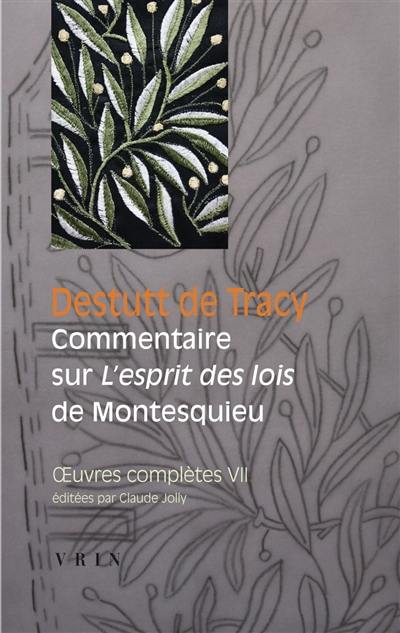 Oeuvres complètes. Vol. 7. Commentaire sur l'Esprit des lois de Montesquieu. Observations de Condorcet sur le vingt-neuvième livre de l'Esprit des lois Oeuvres complètes. Vol. 7. Commentaire sur l'Esprit des lois de Montesquieu. Observations de Condorcet sur le vingt-neuvième livre de l'Esprit des lois