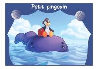 Le petit pingouin : kamishibaï