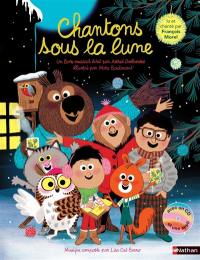 Edmond et ses amis. Chantons sous la lune