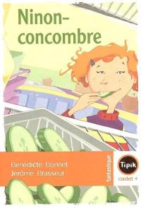 Ninon-concombre