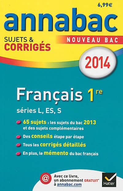 Français 1re séries L, ES, S : nouveau bac 2014