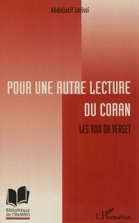 Pour une autre lecture du Coran : les voix du verset