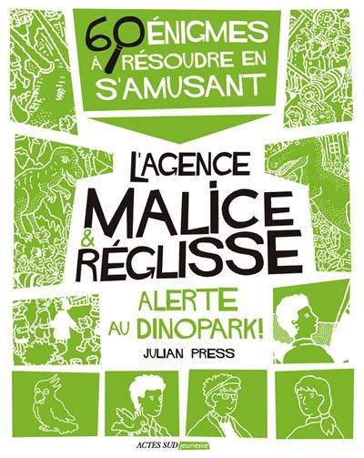 Alerte au Dinopark ! : 60 énigmes à résoudre en s'amusant