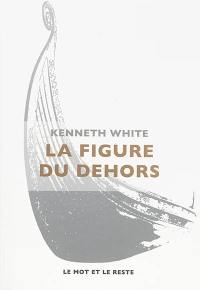 La figure du dehors