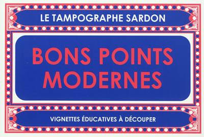 Bons points modernes : vignettes éducatives à découper