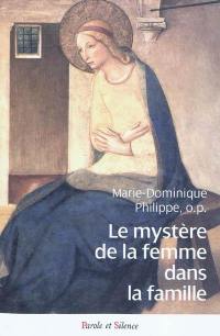 Le mystère de la femme dans la famille