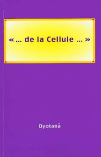 De la cellule